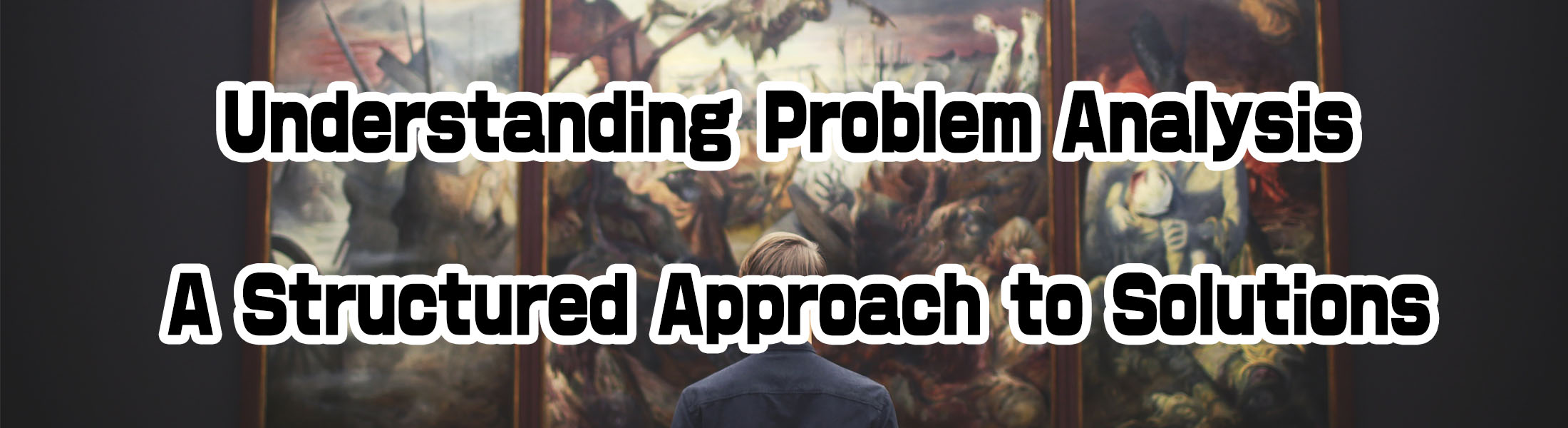 Understanding Problem Analysis: A Structured Approach to Solutions